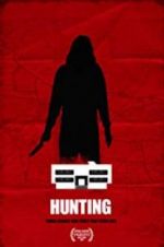 Watch Hunting 9Movies