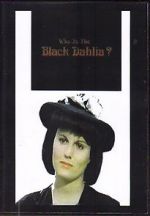 Watch Who Is the Black Dahlia? 9Movies