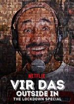 Watch Vir Das: Outside in - The Lockdown Special 9Movies