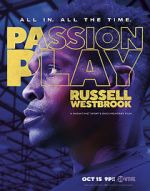 Watch Passion Play: Russell Westbrook 9Movies