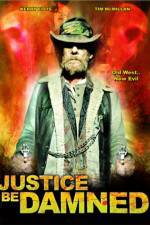 Watch Justice Be Damned 9Movies