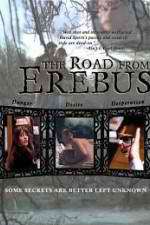 Watch The Road from Erebus 9Movies