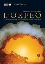 Watch L'orfeo: Favola in musica by Claudio Monteverdi 9Movies