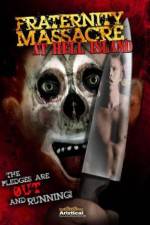 Watch Fraternity Massacre at Hell Island 9Movies