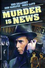 Watch Murder Is News 9Movies