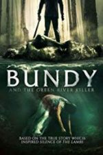 Watch Bundy and the Green River Killer 9Movies