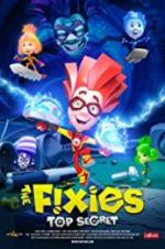 Watch The Fixies: Top Secret 9Movies