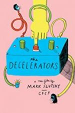 Watch The Decelerators 9Movies