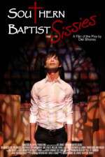 Watch Southern Baptist Sissies 9Movies