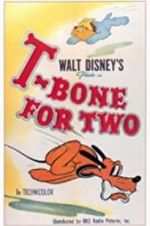 Watch T-Bone for Two 9Movies