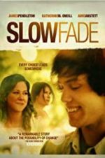 Watch Slow Fade 9Movies