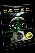 Watch Secret Space Volume 1: The Illuminati�s Conquest of Space 9Movies