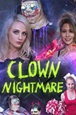Watch Clown Nightmare 9Movies