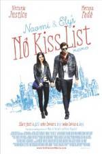 Watch Naomi and Ely's No Kiss List 9Movies