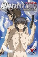 Watch Phantom The Animation 9Movies