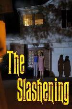 Watch The Slashening 9Movies