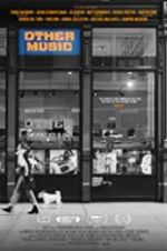 Watch Other Music 9Movies