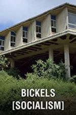 Watch Bickels: Socialism 9Movies