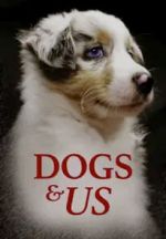 Watch Dogs & Us - The Secret of a Friendship 9Movies