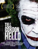 Watch Tell Gordon Hello (Short 2010) 9Movies