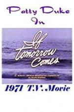 Watch If Tomorrow Comes 9Movies