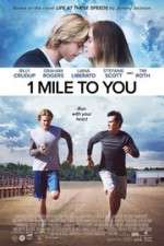 Watch 1 Mile to You 9Movies