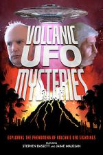 Watch Volcanic UFO Mysteries 9Movies