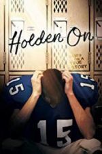 Watch Holden On 9Movies