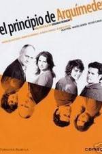 Watch El principio de Arqu�medes 9Movies
