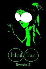 Watch Infinity Train (TV Short 2016) 9Movies