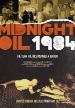 Watch Midnight Oil: 1984 9Movies