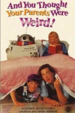 Watch And You Thought Your Parents Were Weird 9Movies