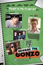 Watch Beware the Gonzo 9Movies