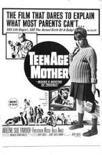 Watch Teenage Mother 9Movies