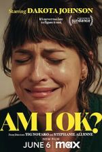 Watch Am I OK? 9Movies