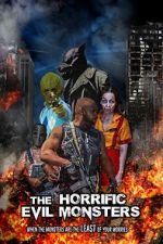 Watch The Horrific Evil Monsters 9Movies