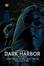 Watch Dark Harbor 9Movies
