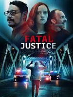 Watch Fatal Justice 9Movies