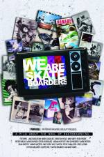 Watch We Are Skateboarders 9Movies
