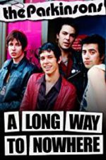Watch The Parkinsons: A Long Way to Nowhere 9Movies