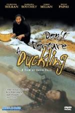 Watch Don't Torture a Duckling 9Movies