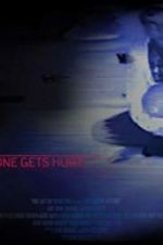Watch Before Someone Gets Hurt 9Movies