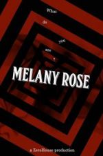 Watch Melany Rose 9Movies