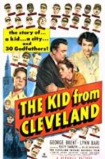 Watch The Kid from Cleveland 9Movies
