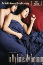 Watch In My End is My Beginning 9Movies