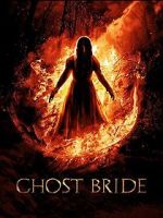 Watch Ghost Bride 9Movies