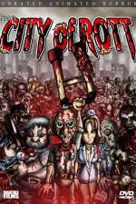 Watch City of Rott 9Movies