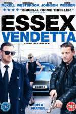 Watch Essex Vendetta 9Movies