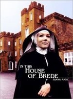 Watch In This House of Brede 9Movies