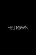 Watch Helltown 9Movies